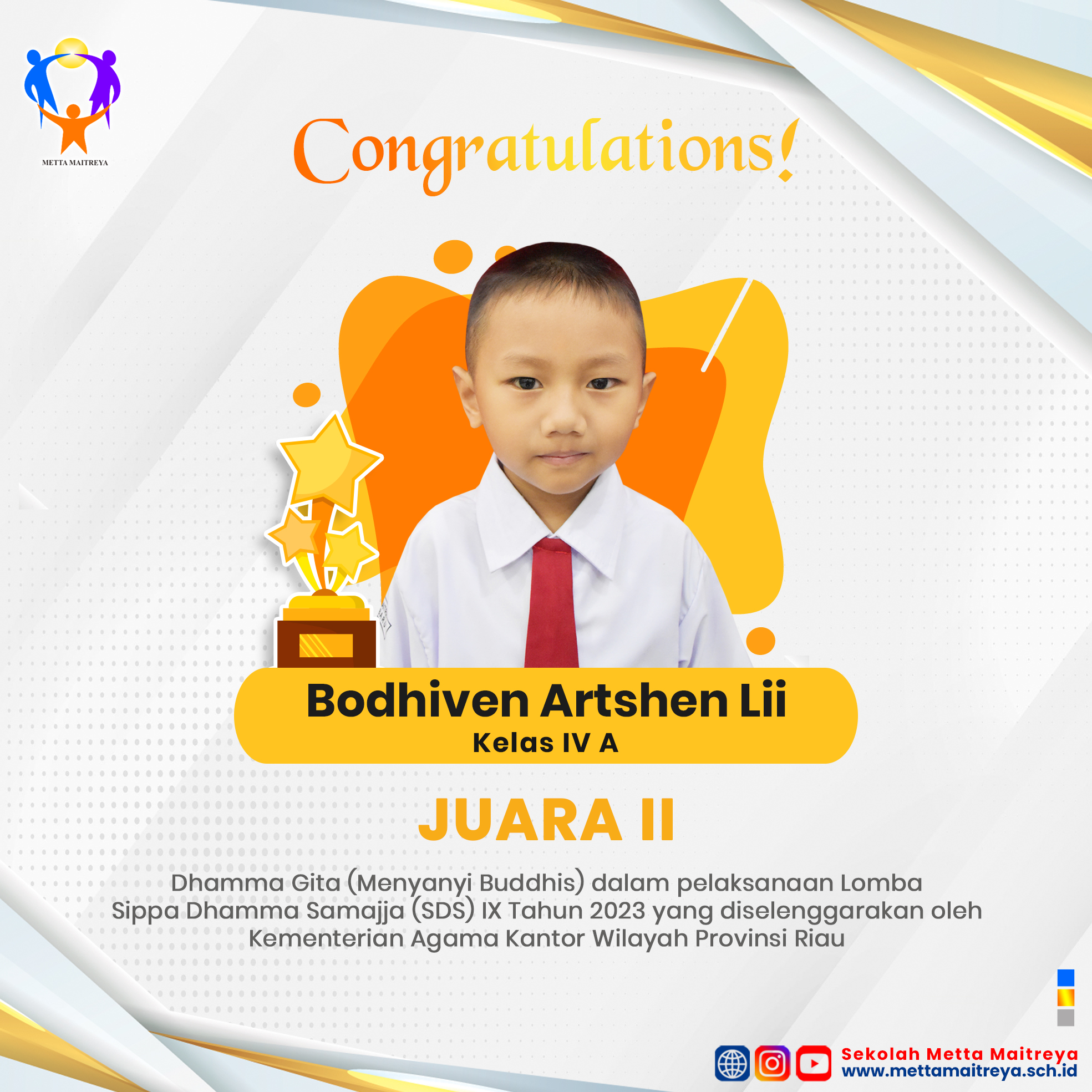 Prestasi Peserta Didik dalam Lomba Dhamma Gita dalam Sippa Dhamma Samajja (SDS) IX Tahun 2023 | SD METTA MAITREYA